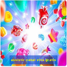 assistir canal viva gratis